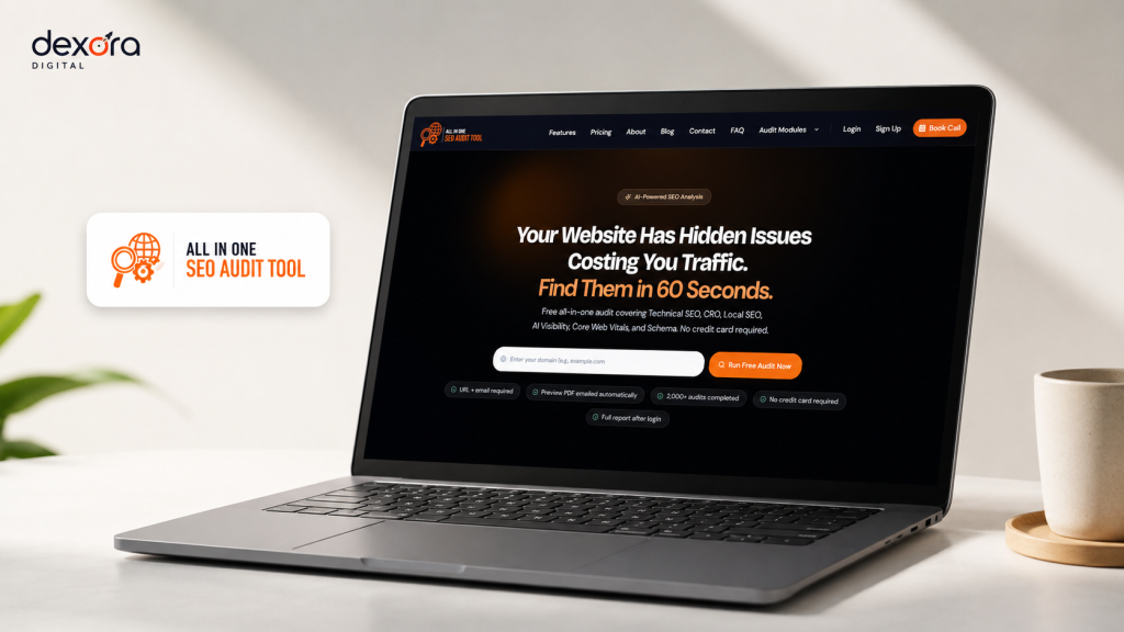 All In One SEO Audit Tool — Free Website Audit by Dexora Digital